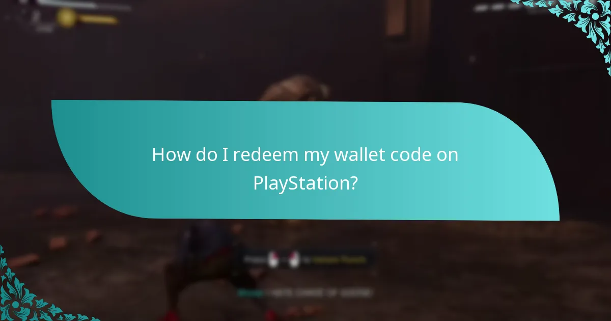 How do I redeem my wallet code on PlayStation?